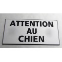 plaque gravée "ATTENTION AU CHIEN" finition biseautée format 75 x 150 mm