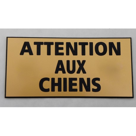 plaque adhésive dorée "ATTENTION AUX CHIENS"