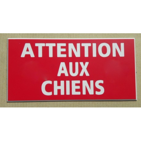 plaque gravée "ATTENTION AUX CHIENS" finition biseautée format 48 x 100 mm