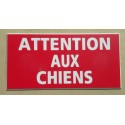 plaque gravée "ATTENTION AUX CHIENS" finition biseautée format 48 x 100 mm
