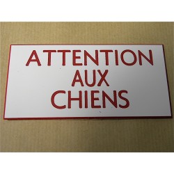 plaque gravée "ATTENTION AUX CHIENS" finition biseautée format 75 x 150 mm