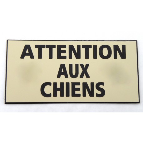 plaque adhésive ivoire "ATTENTION AUX CHIENS"