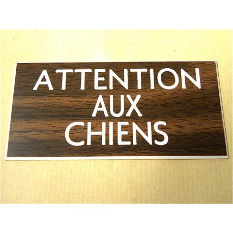 plaque gravée "ATTENTION AUX CHIENS" finition biseautée format 75 x 150 mm