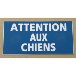 plaque adhésive bleu "ATTENTION AUX CHIENS"