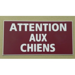 plaque adhésive "ATTENTION AUX CHIENS" couleur bordeau