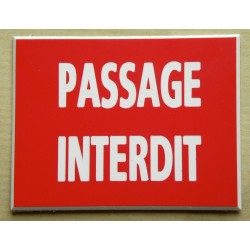 plaque adhésive "PASSAGE INTERDIT" rouge