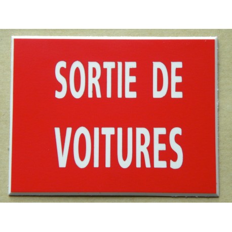 Plaque adhésive "SORTIE DE VOITURES" rouge