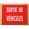 plaque adhésive "SORTIE DE VÉHICULES" rouge
