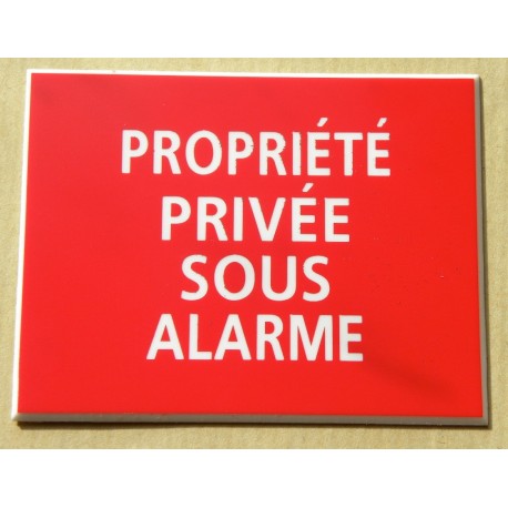plaque adhésive "PROPRIÉTÉ PRIVÉE SOUS ALARME" rouge