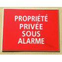 plaque adhésive "PROPRIÉTÉ PRIVÉE SOUS ALARME" rouge