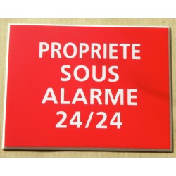 plaque adhésive "PROPRIÉTÉ SOUS ALARME 24/24" rouge