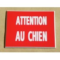 plaque de boite au lettre  "ATTENTION AU CHIEN" format 50 x 75 mm