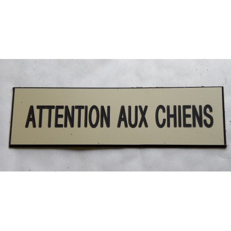 plaque "ATTENTION AUX CHIENS" ivoire