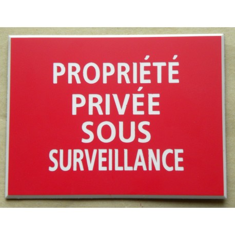 plaque adhésive "PROPRIÉTÉ PRIVÉE SOUS SURVEILLANCE" rouge