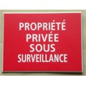 plaque adhésive "PROPRIÉTÉ PRIVÉE SOUS SURVEILLANCE" rouge