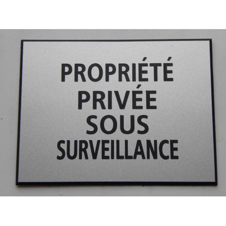 plaque adhésive "PROPRIÉTÉ PRIVÉE SOUS SURVEILLANCE" argentée