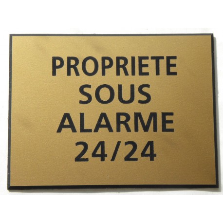 plaque adhésive "PROPRIÉTÉ SOUS ALARME 24/24" dorée