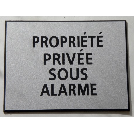 plaque adhésive "PROPRIÉTÉ PRIVÉE SOUS ALARME" argentée