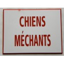plaque gravée, pancarte "CHIENS MÉCHANTS"  finition biseautée format 150 x 200 mm