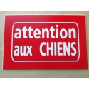plaque "attention aux CHIENS" rouge