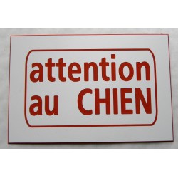 plaque boite aux lettres "attention au CHIEN" format 50 x 75 mm