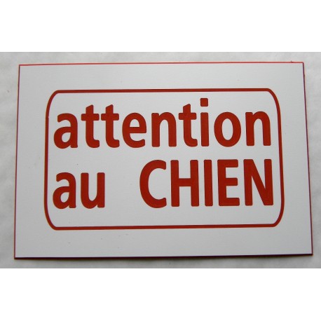 plaque boite aux lettres "attention au CHIEN" format 50 x 75 mm