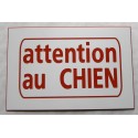 plaque boite aux lettres "attention au CHIEN" format 50 x 75 mm