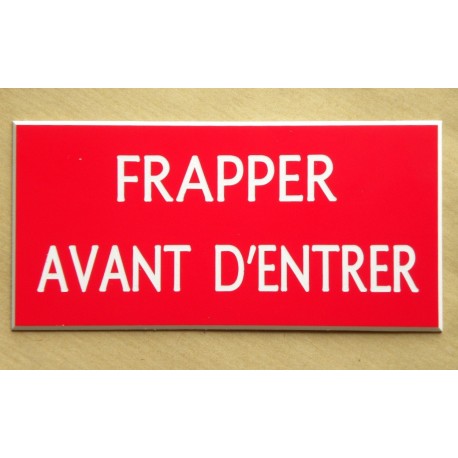 plaque adhésive "FRAPPER AVANT D'ENTRER" rouge