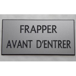plaque adhésive "FRAPPER AVANT D'ENTRER" argentée