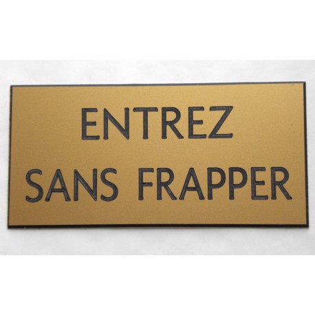 plaque adhésive "ENTREZ SANS FRAPPER" dorée
