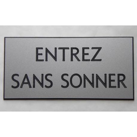 plaque adhésive "ENTREZ SANS SONNER" argentée