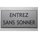 plaque adhésive "ENTREZ SANS SONNER" argentée