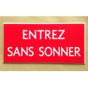 plaque adhésive "ENTREZ SANS SONNER" rouge