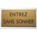 plaque adhésive "ENTREZ SANS SONNER" dorée
