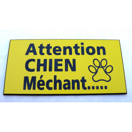 plaque gravée "ATTENTION CHIEN MECHANT" finition biseautée format 98 x 200 mm