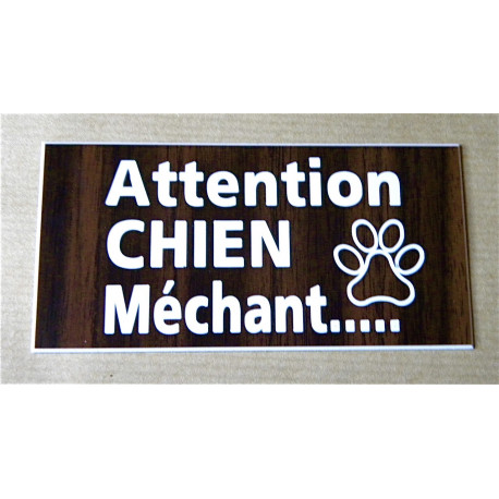plaque gravée "ATTENTION CHIEN MECHANT" finition biseautée format 98 x 200 mm