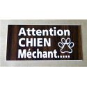 plaque gravée "ATTENTION CHIEN MECHANT" finition biseautée format 98 x 200 mm