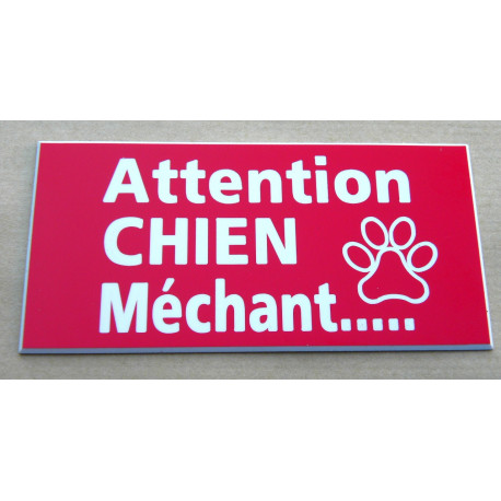 plaque gravée "ATTENTION CHIEN MECHANT" finition biseautée format 98 x 200 mm