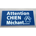 pancarte "ATTENTION CHIEN MECHANT" BLEU