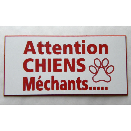 plaque gravée "ATTENTION CHIENS MECHANTS" finition biseautée format 75 x 150 mm
