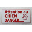 plaque gravée "ATTENTION AU CHIEN DANGER" finition biseautée format 48 x 100 mm