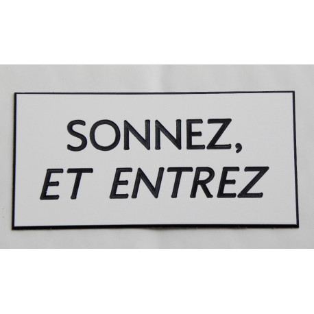 plaque adhésive "SONNEZ ET ENTREZ" blanche
