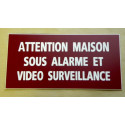 plaque adhésive "ATTENTION MAISON SOUS ALARME ET VIDEO SURVEILLANCE" bordeau