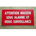 plaque adhésive "ATTENTION MAISON SOUS ALARME ET VIDEO SURVEILLANCE" rouge