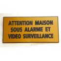 plaque adhésive "ATTENTION MAISON SOUS ALARME ET VIDEO SURVEILLANCE" dorée