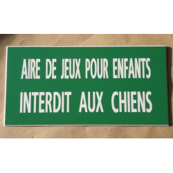 plaque adhésive "AIRE DE JEUX POUR ENFANTS INTERDIT AUX CHIENS" verte