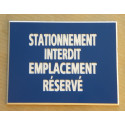 Plaque adhésive "STATIONNEMENT INTERDIT EMPLACEMENT RÉSERVÉ" bleu ft 150 x 200 mm