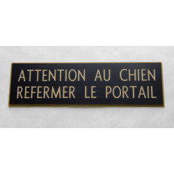 plaque adhésive noir or "ATTENTION AU CHIEN REFERMER LE PORTAIL"