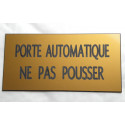 plaque adhésive "PORTE AUTOMATIQUE NE PAS POUSSER" dorée