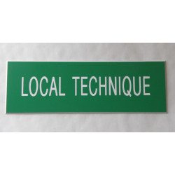 plaque adhésive "LOCAL TECHNIQUE" verte